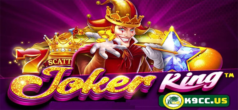 Trải Nghiệm Slot Game Joker King Tại Nhà Cái K9CC Cùng Bạn Bè 2 Chiến thuật chơi Slot game Joker King hiệu quả